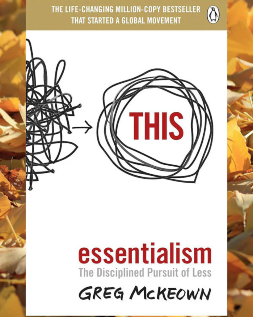 Essentialism book cover by Greg McKeown, a guide for intentional living, personal growth, and practical productivity.